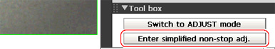 Main screen - Enter simplified non-stop adjustment